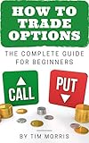 Algopix Similar Product 14 - How to Trade Options The Complete