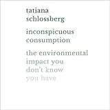 Algopix Similar Product 14 - Inconspicuous Consumption The