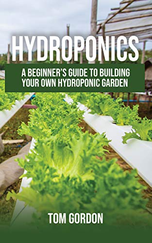 Algopix Similar Product 11 - Hydroponics A Beginners Guide to