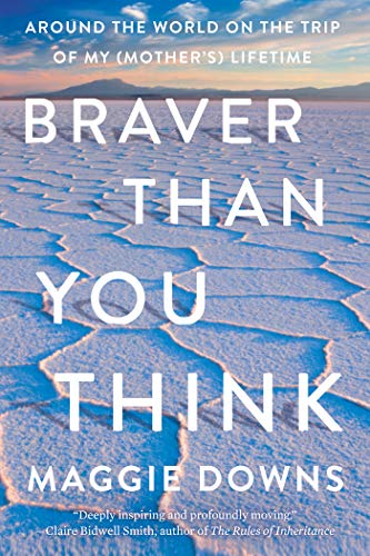 Algopix Similar Product 8 - Braver Than You Think Around the World