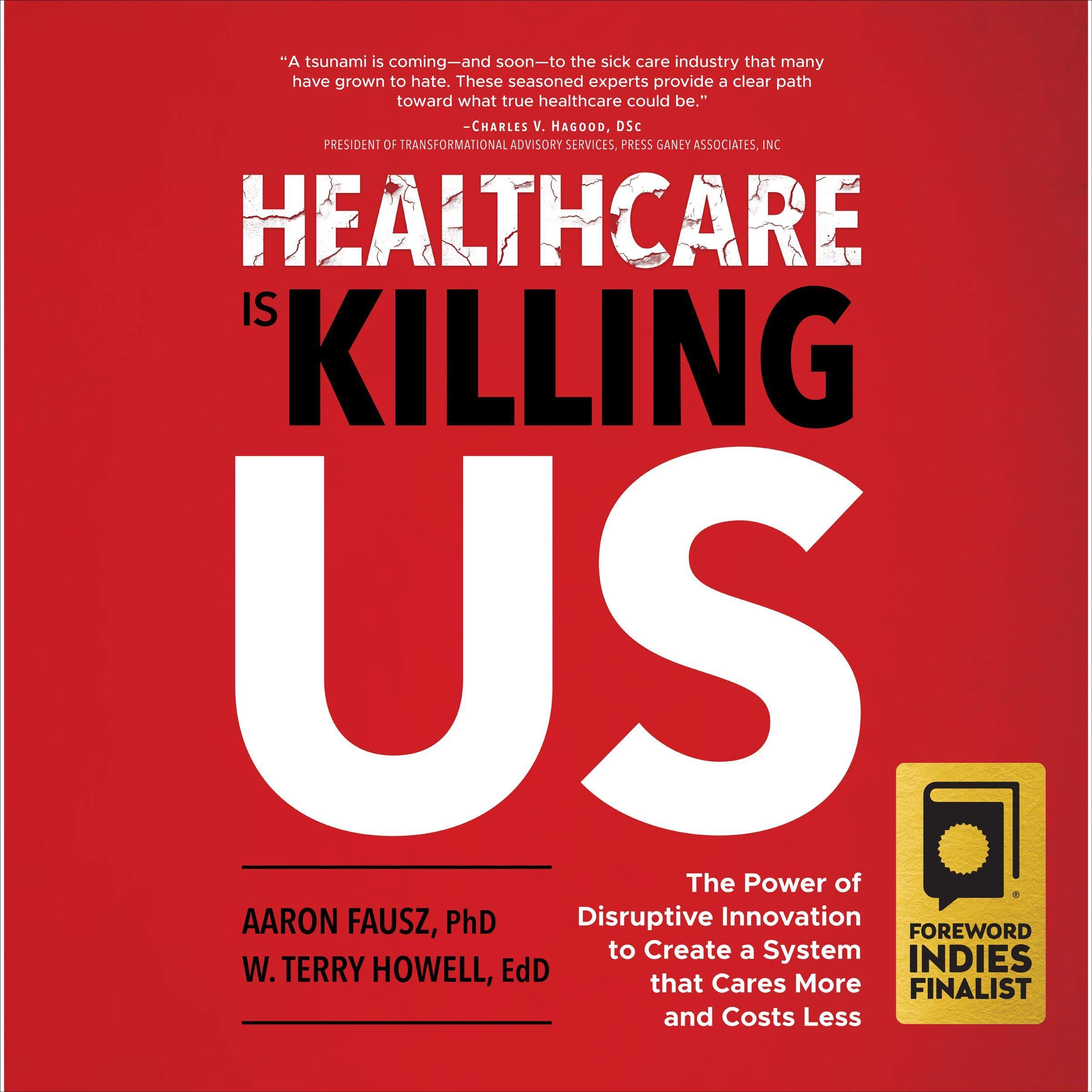 Algopix Similar Product 19 - Healthcare Is Killing Us The Power of