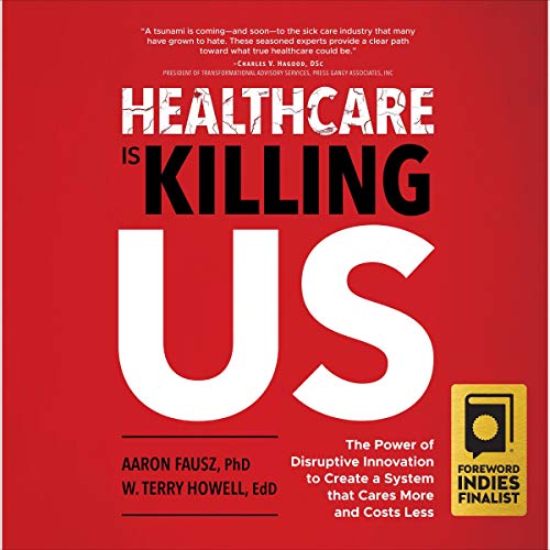 Algopix Similar Product 5 - Healthcare Is Killing Us The Power of