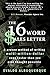 Algopix Similar Product 8 - The 16Word Sales Letter A proven