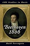 Algopix Similar Product 18 - Beethoven 1806 (AMS Studies in Music)