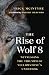Algopix Similar Product 14 - The Rise of Wolf 8 Witnessing the