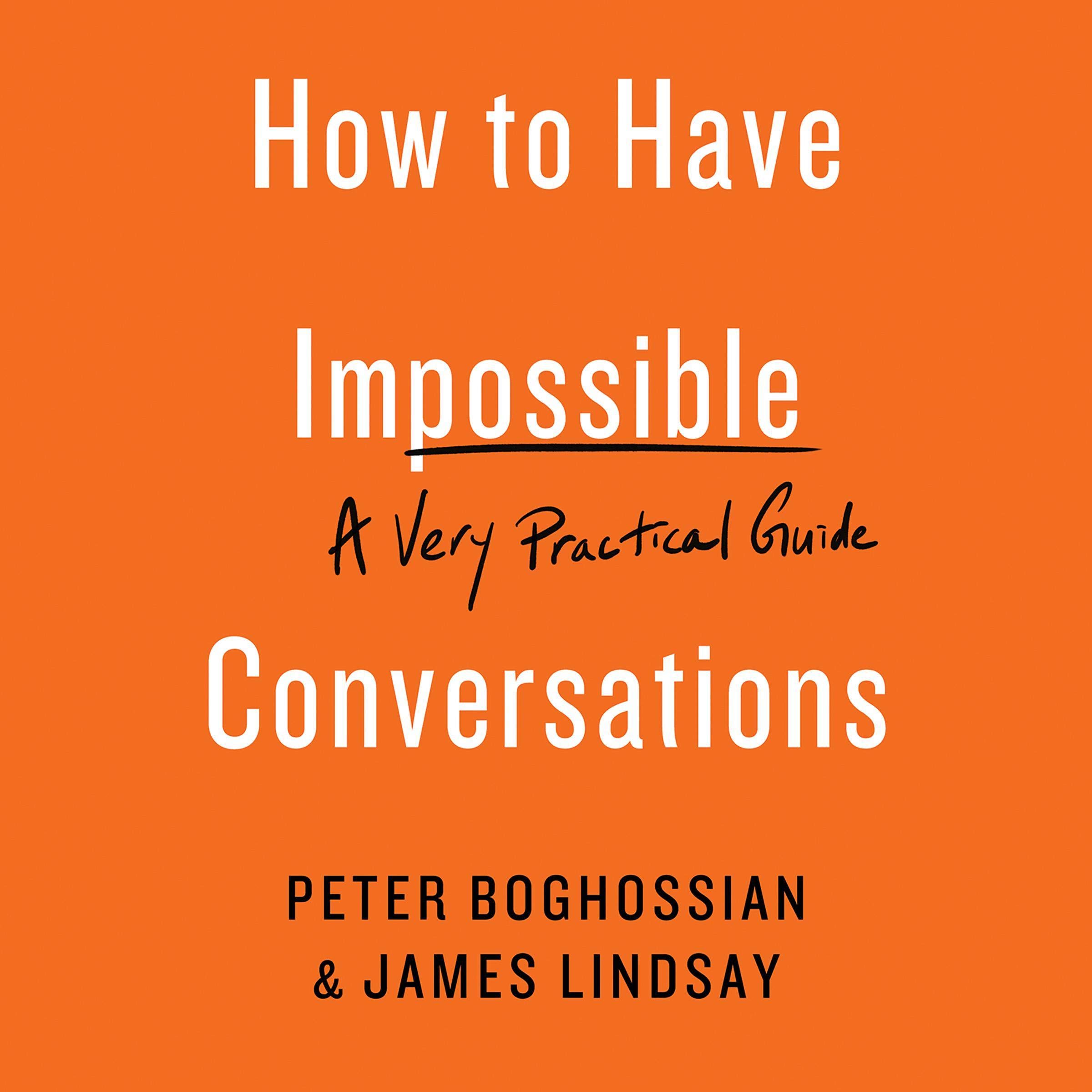 Algopix Similar Product 1 - How to Have Impossible Conversations A