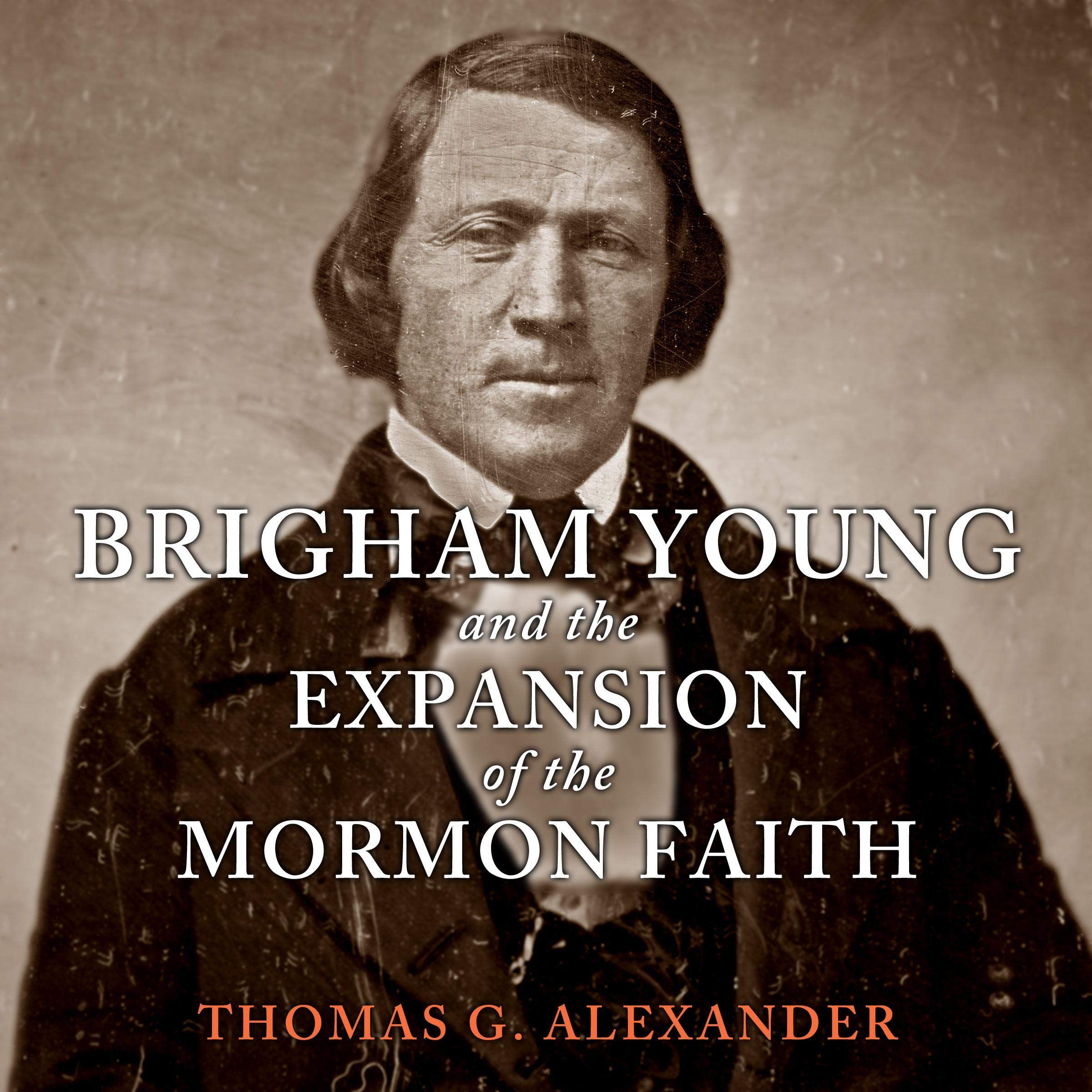 Algopix Similar Product 9 - Brigham Young and the Expansion of the