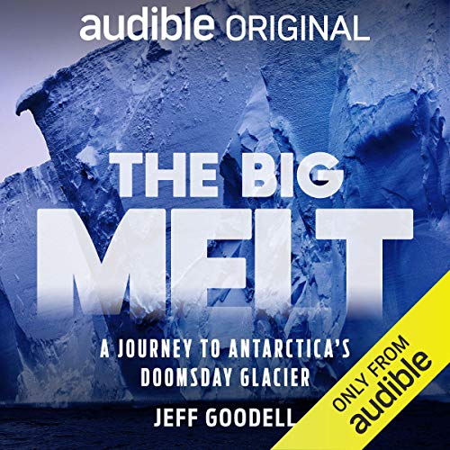 Algopix Similar Product 20 - The Big Melt A Journey to Antarcticas