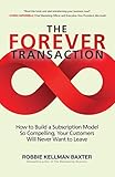 Algopix Similar Product 2 - The Forever Transaction How to Build a