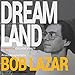 Algopix Similar Product 16 - Dreamland: An Autobiography