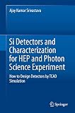 Algopix Similar Product 7 - Si Detectors and Characterization for