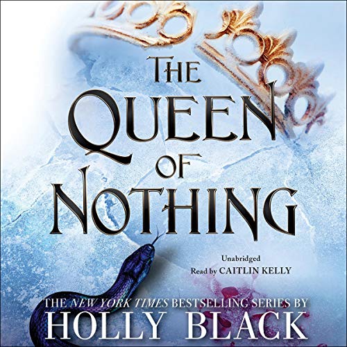 Algopix Similar Product 6 - The Queen of Nothing The Folk of the