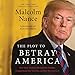 Algopix Similar Product 11 - The Plot to Betray America How Team