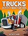 Algopix Similar Product 11 - Trucks Activity Book For Kids