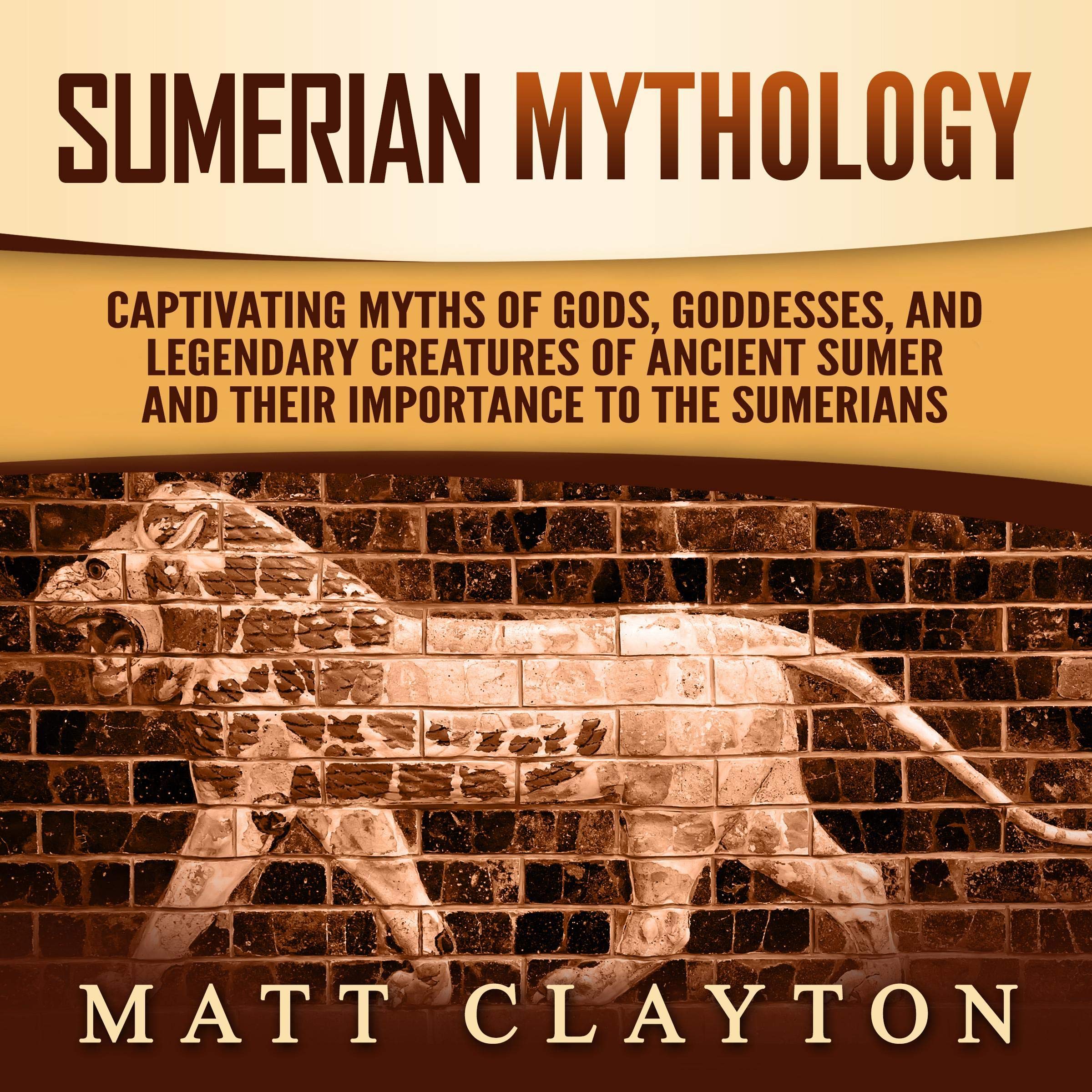 Algopix Similar Product 1 - Sumerian Mythology Captivating Myths