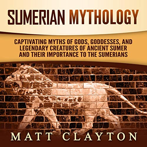 Algopix Similar Product 12 - Sumerian Mythology Captivating Myths