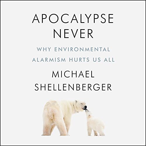 Algopix Similar Product 4 - Apocalypse Never Why Environmental