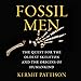 Algopix Similar Product 11 - Fossil Men The Quest for the Oldest