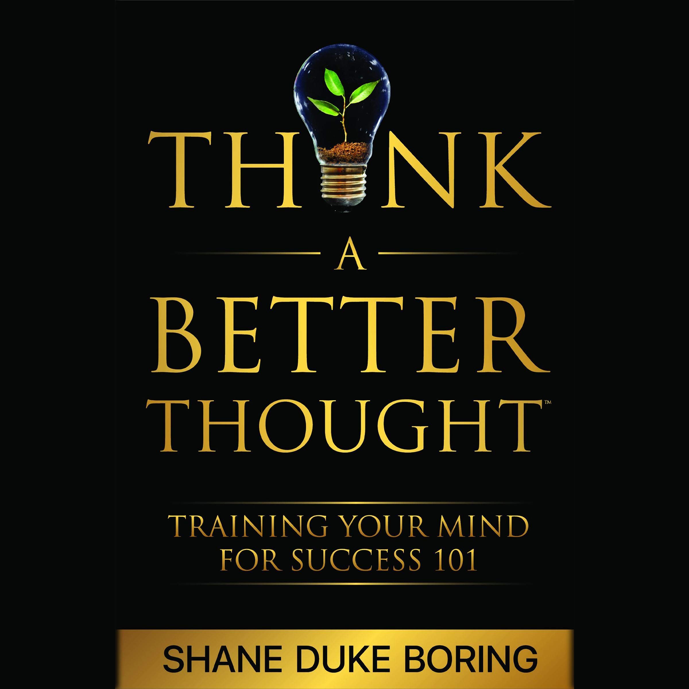 Algopix Similar Product 14 - Think a Better Thought Training Your