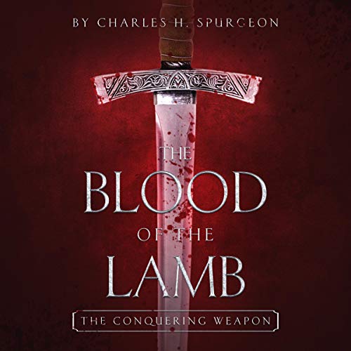 Algopix Similar Product 11 - The Blood of the Lamb The Conquering