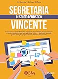 Algopix Similar Product 6 - Segretaria di studio dentistico