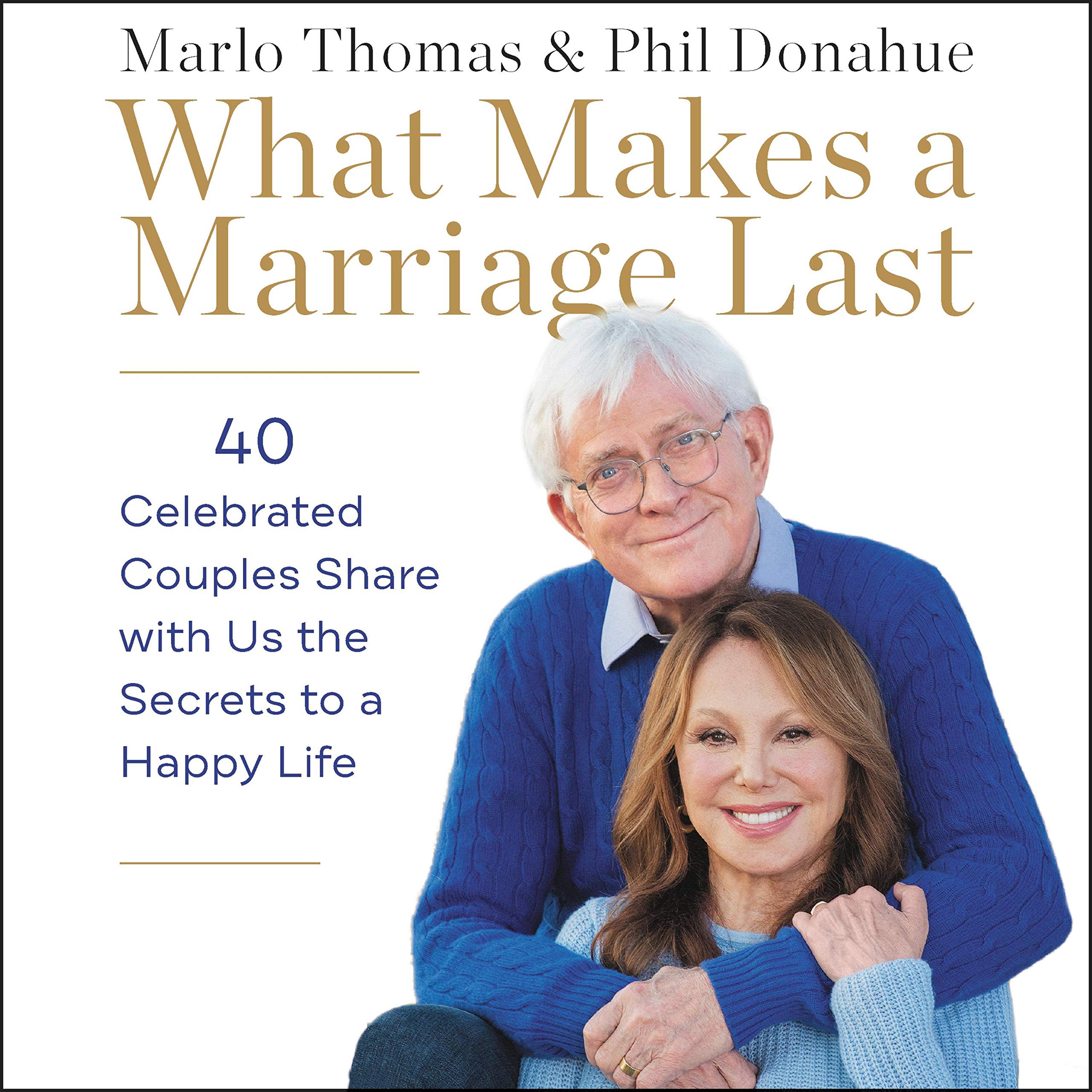 Algopix Similar Product 9 - What Makes a Marriage Last 40