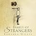 Algopix Similar Product 18 - Family of Strangers The Girl Who Never