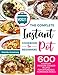 Algopix Similar Product 16 - The Complete Instant Pot Cookbook For