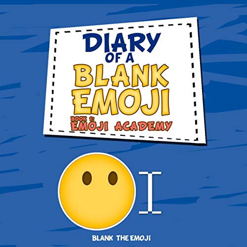 Algopix Similar Product 5 - Diary of a Blank Emoji Emoji Academy