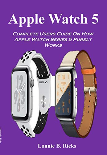 Algopix Similar Product 2 - Apple Watch 5 Complete Users Guide On