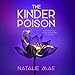 Algopix Similar Product 6 - The Kinder Poison