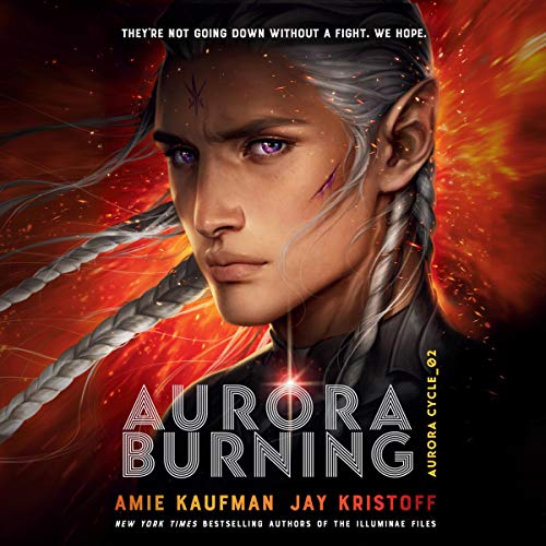 Algopix Similar Product 2 - Aurora Burning: The Aurora Cycle, Book 2