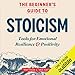 Algopix Similar Product 4 - The Beginners Guide to Stoicism Tools