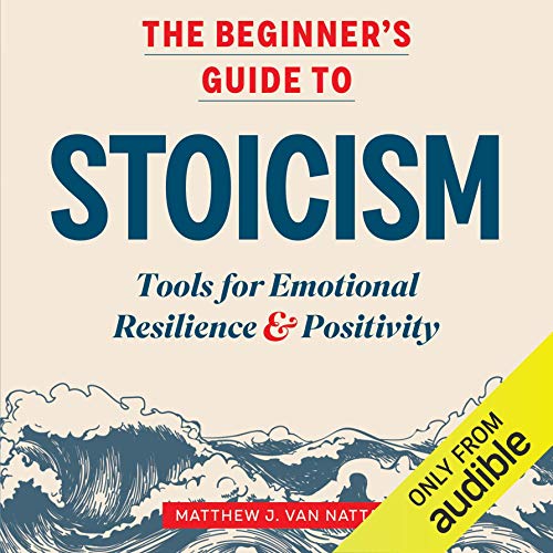 Algopix Similar Product 10 - The Beginners Guide to Stoicism Tools