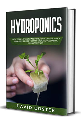 Algopix Similar Product 12 - Hydroponics How to Build Your Own