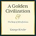 Algopix Similar Product 12 - A Golden Civilization and the Map of
