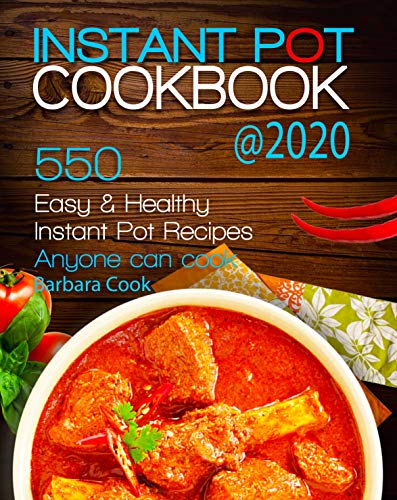 Algopix Similar Product 5 - INSTANT POT COOKBOOK 2020 550 Easy