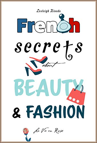 Algopix Similar Product 13 - French Secrets about Beauty  Fashion