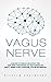 Algopix Similar Product 3 - Vagus Nerve Learn How To Stimulate and