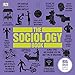 Algopix Similar Product 9 - The Sociology Book Big Ideas Simply