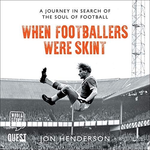 Algopix Similar Product 18 - When Footballers Were Skint A Journey