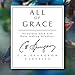Algopix Similar Product 18 - All of Grace An Earnest Word with