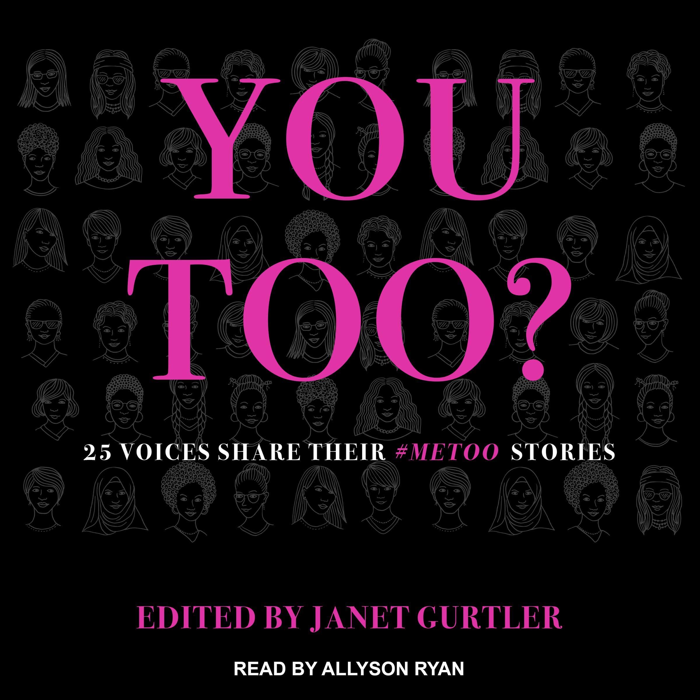 Algopix Similar Product 20 - You Too 25 Voices Share Their MeToo