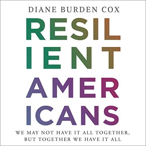 Algopix Similar Product 16 - Resilient Americans We May Not Have It