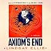 Algopix Similar Product 18 - Axiom's End: A Novel