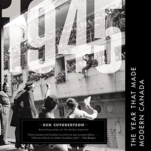 Algopix Similar Product 12 - 1945: The Year that Made Modern Canada