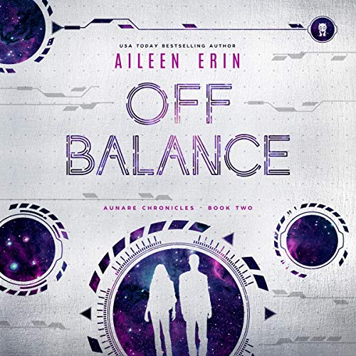 Algopix Similar Product 17 - Off Balance: Aunare Chronicles, Book 2