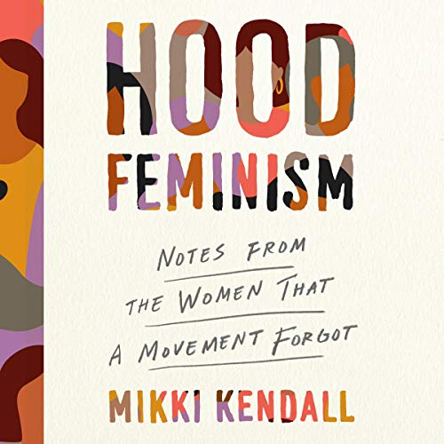 Algopix Similar Product 14 - Hood Feminism Notes from the Women