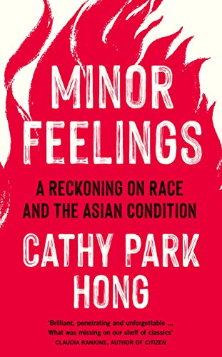 Algopix Similar Product 8 - Minor Feelings A Reckoning on Race and