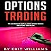 Algopix Similar Product 18 - Options Trading Tips and Tricks to